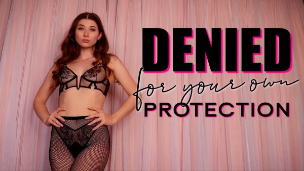 Eva De Vil – Denied For Your Own Protection