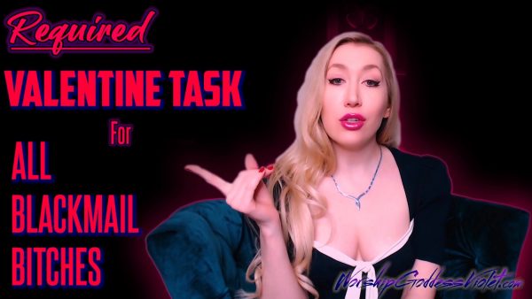 Goddess Violet – REQUIRED Valentine Task For ALL BlackmailFantasy Bitches