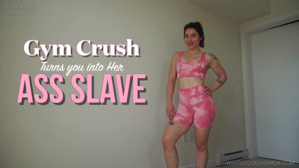 Goddess Gracie Haze – Training My New Ass Slave