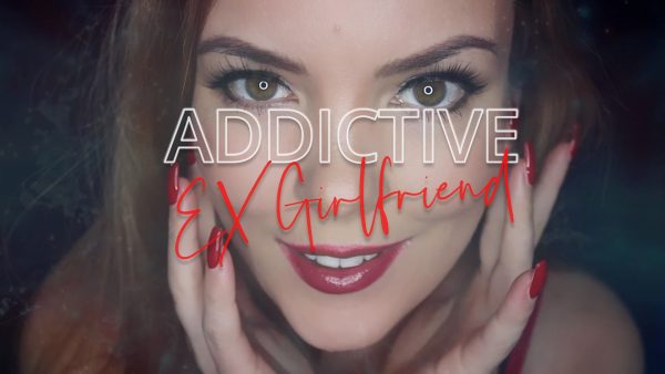 Kate Alexis – Addictive Exgirlfriend