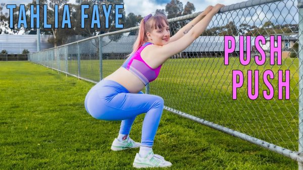 GirlsOutWest – Tahlia Faye Push Push