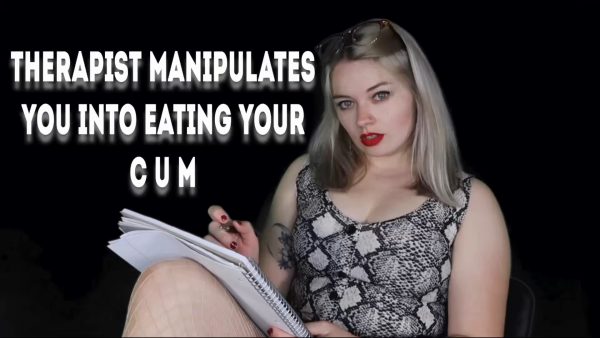 Miss Ruby Grey – Therapist Manipulates You Into Eating Your Cum